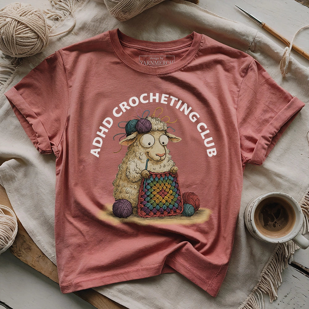ADHD Crocheting Club T-shirt