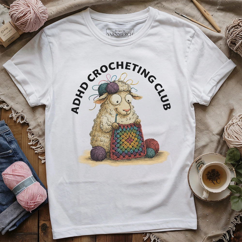 ADHD Crocheting Club T-shirt
