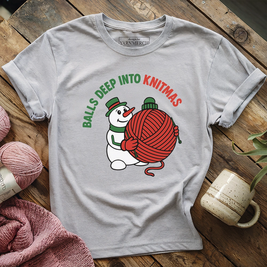 Ball Deep Into Knitmas T-shirt