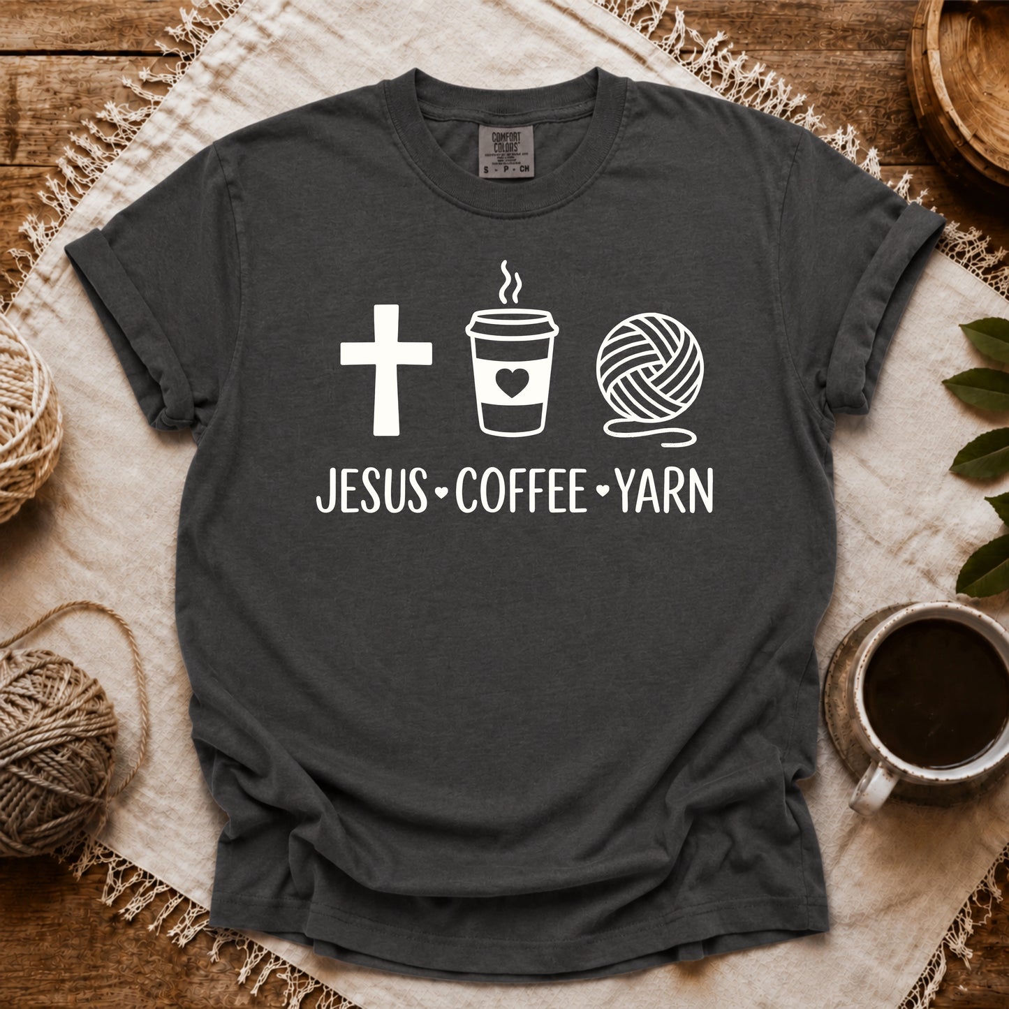 Comfort Colors Jesus, Coffee and Yarn T-shirt