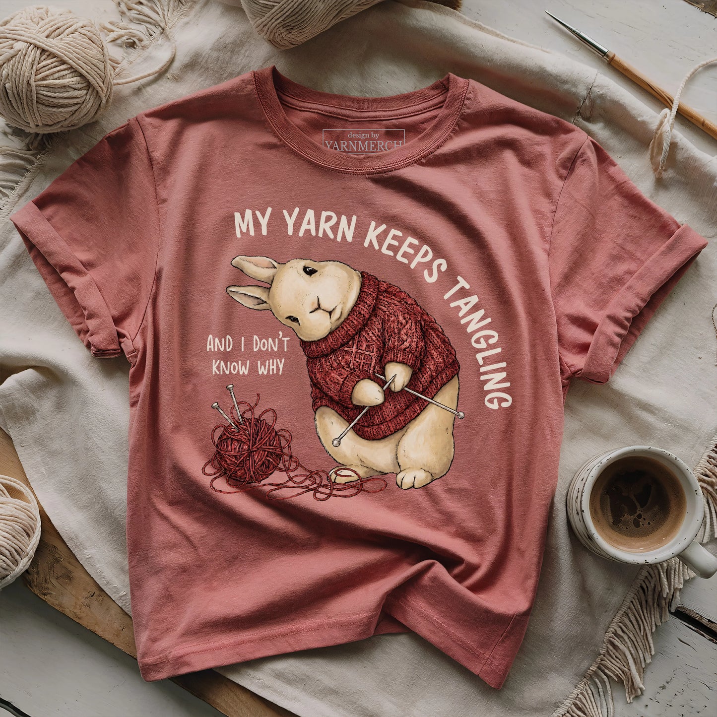My Yarn Keeps Tangling T-shirt