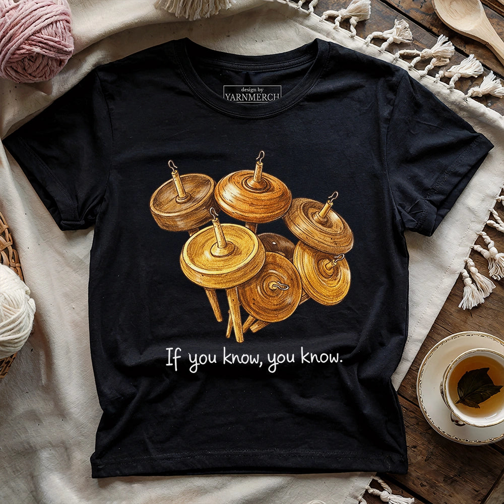 If You Know T-shirt