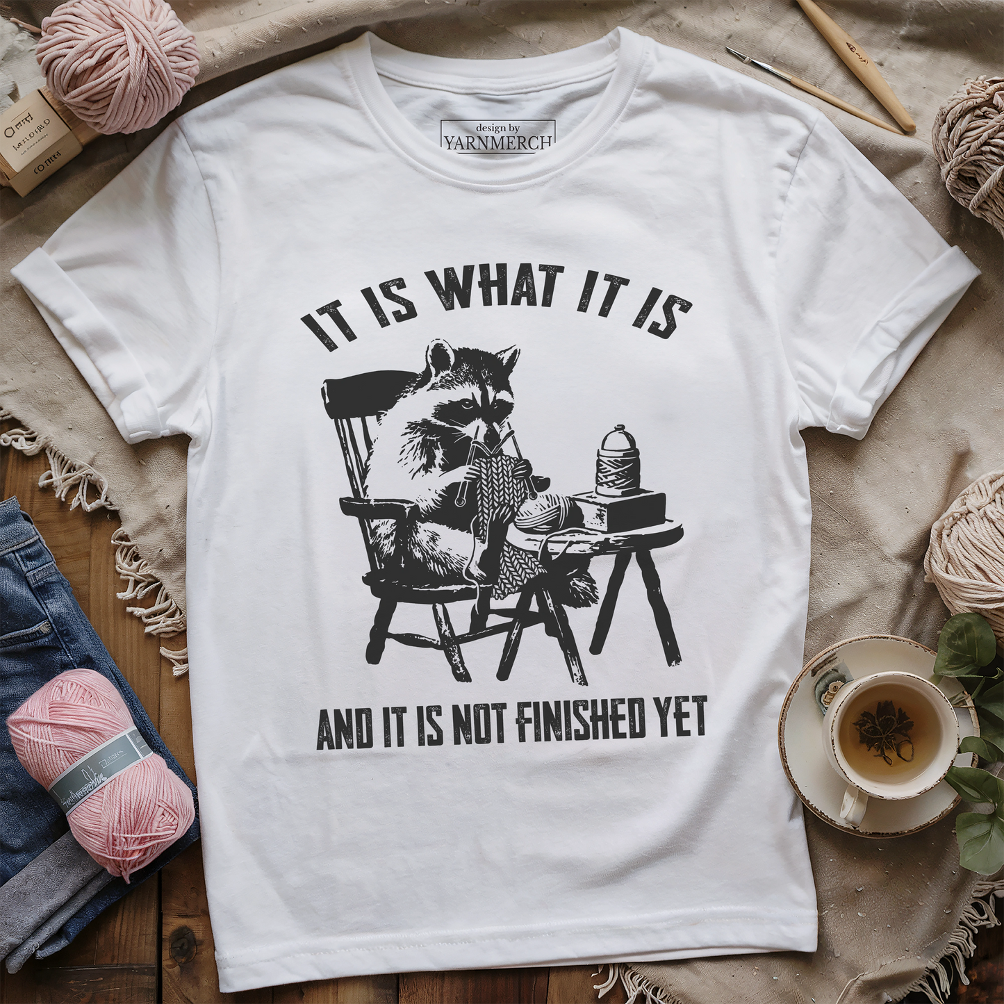 Not Finish Yet T-shirt