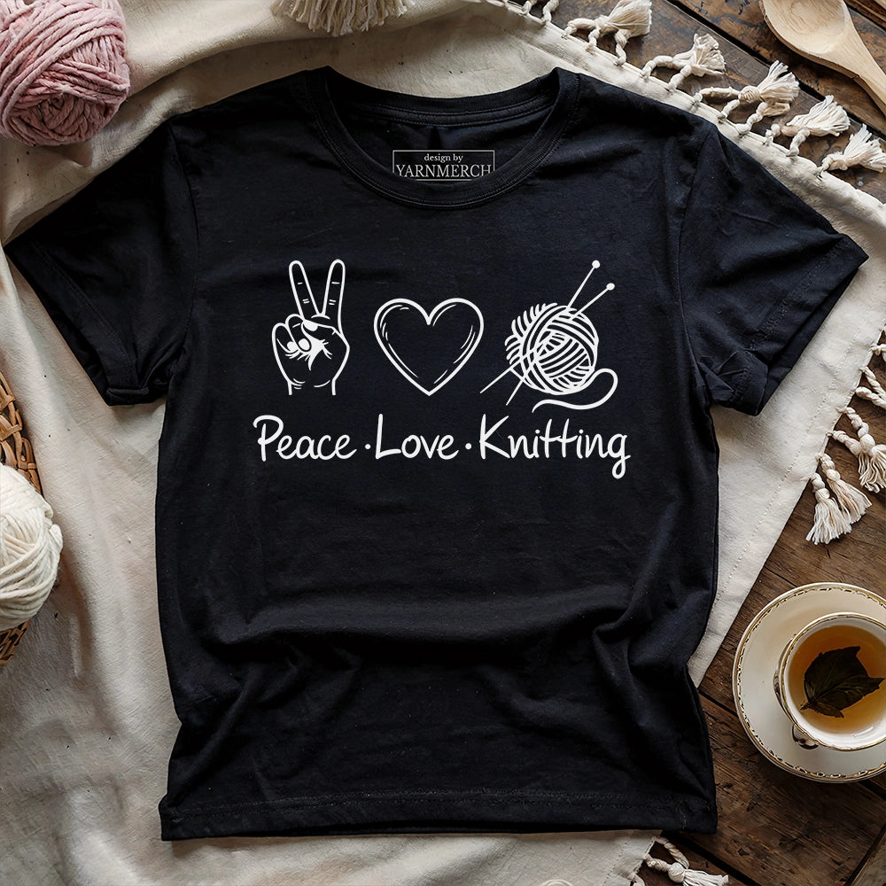 Peace Love Knitting T-shirt