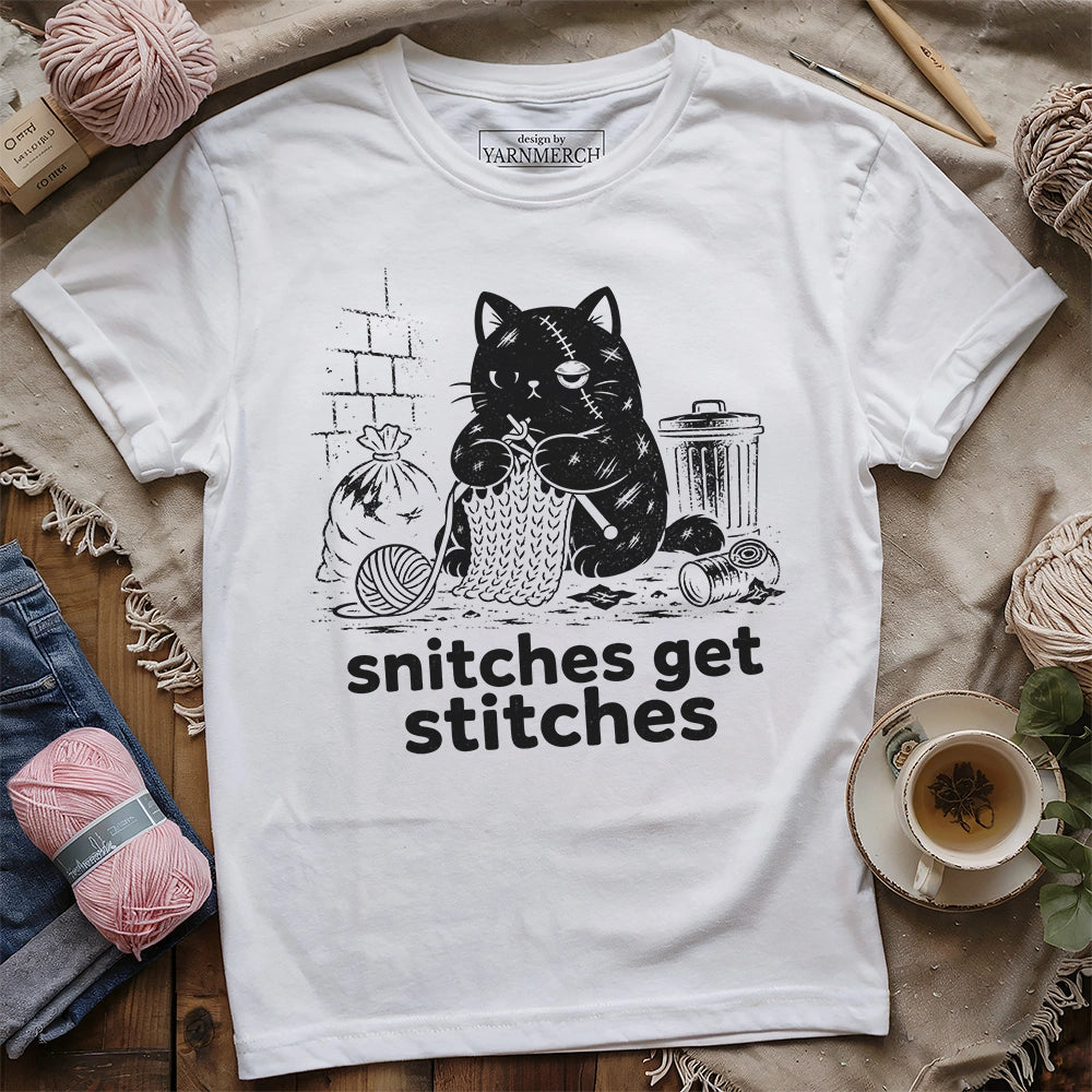 Snitches Get Stitches T-shirt