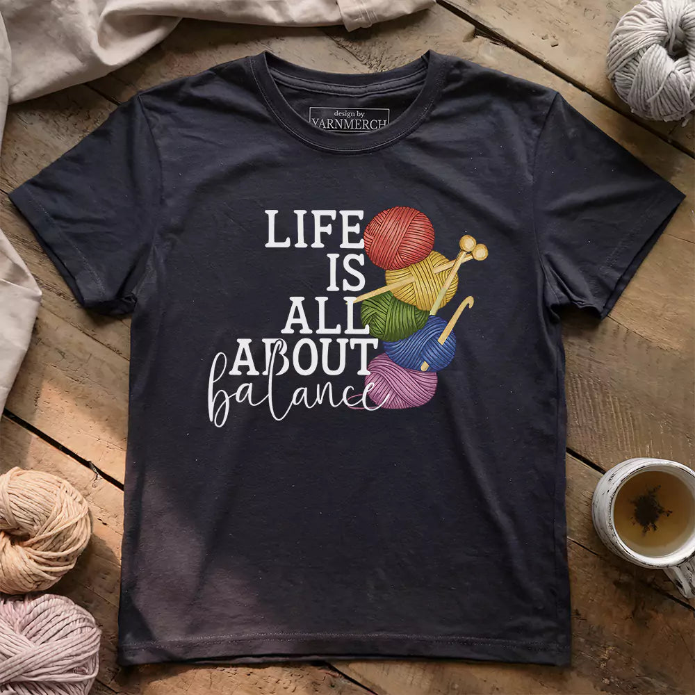 Balance In Life T-shirt