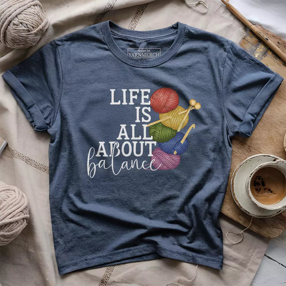 Balance In Life T-shirt