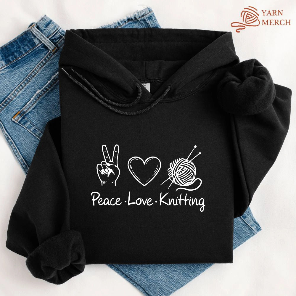 Peace Love Knitting Hoodie