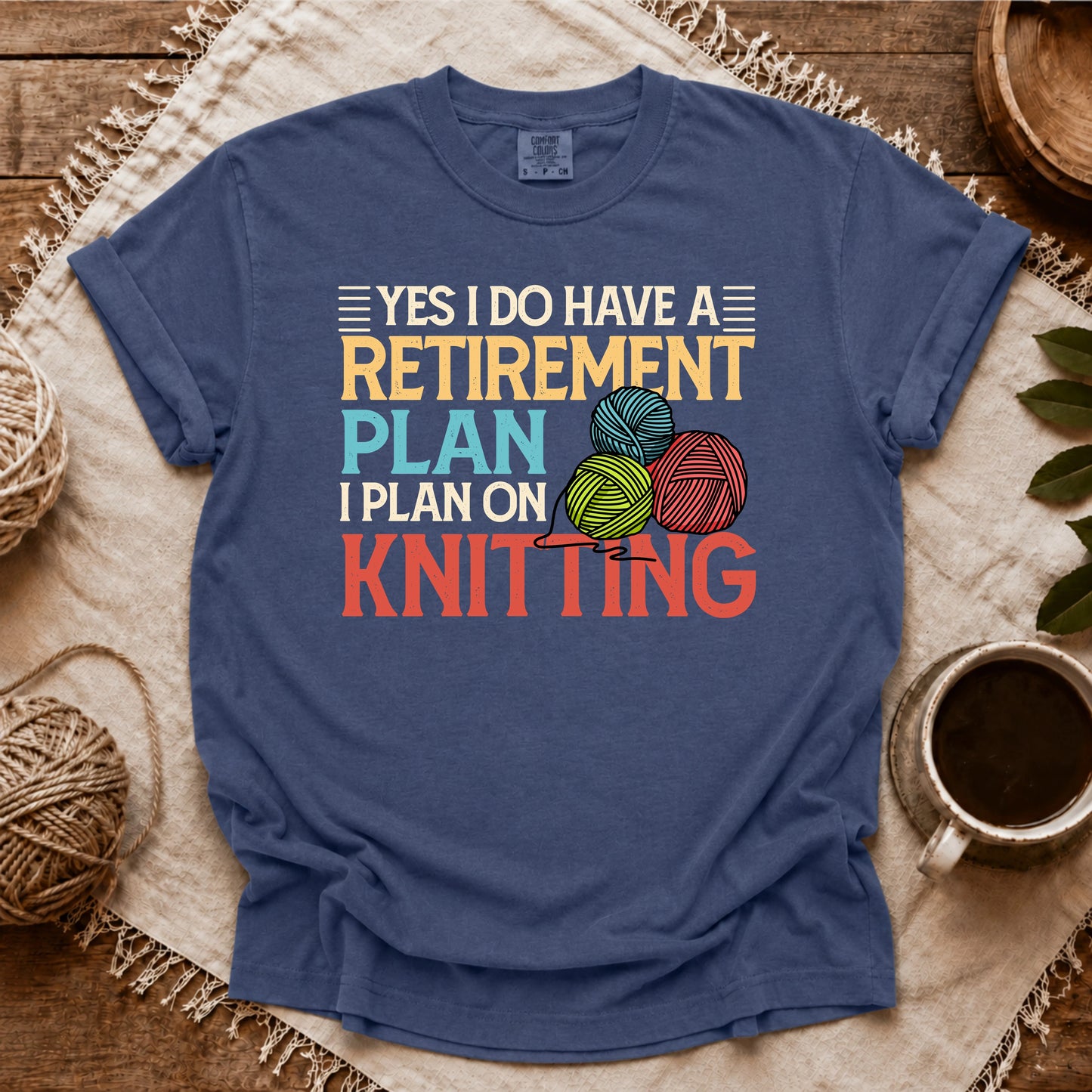 Comfort Colors Retirement Plan T-shirt