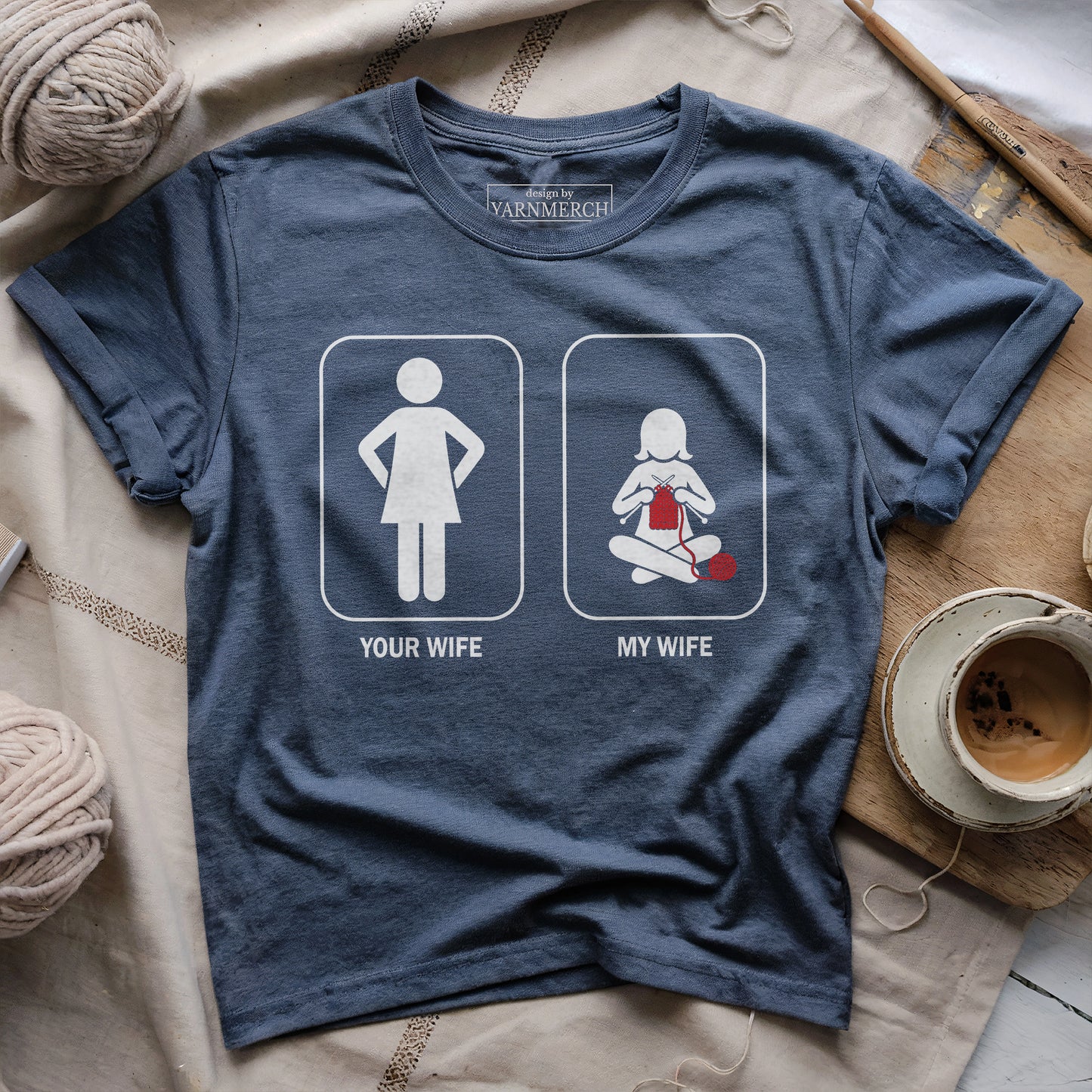 My Knitting Wife T-shirt