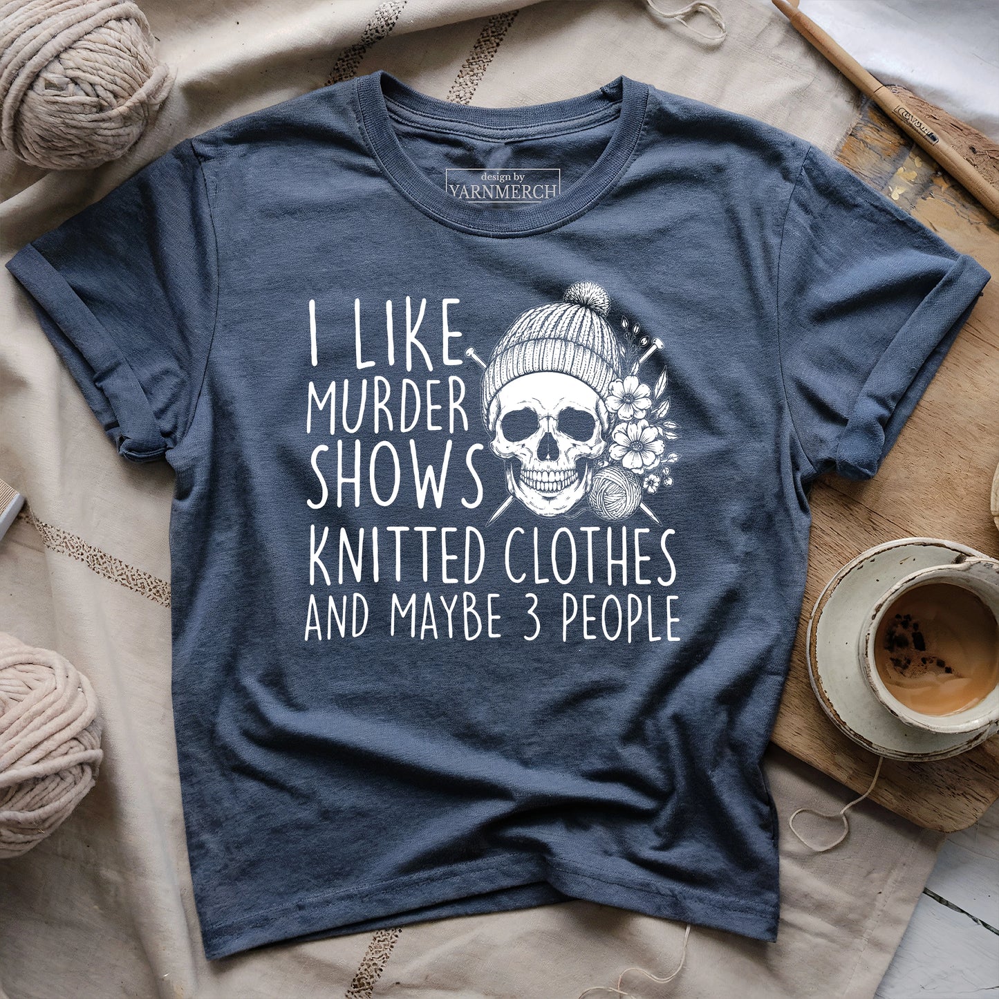 Knitting & Murder Show T-shirt