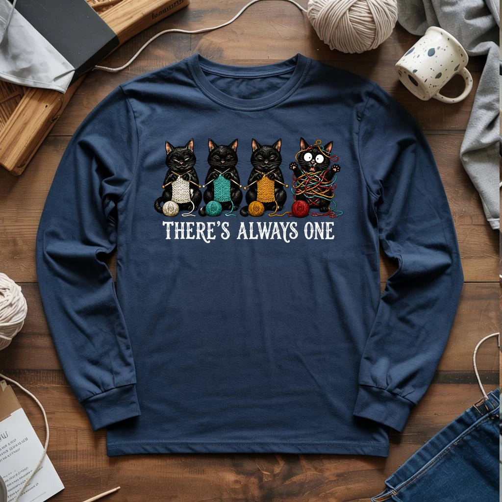There's Always One Long Sleeve T-shirt