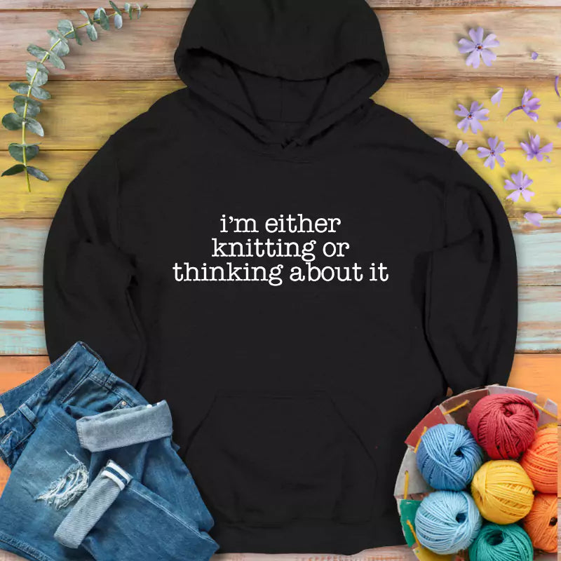 Knitting/ Thinking Hoodie