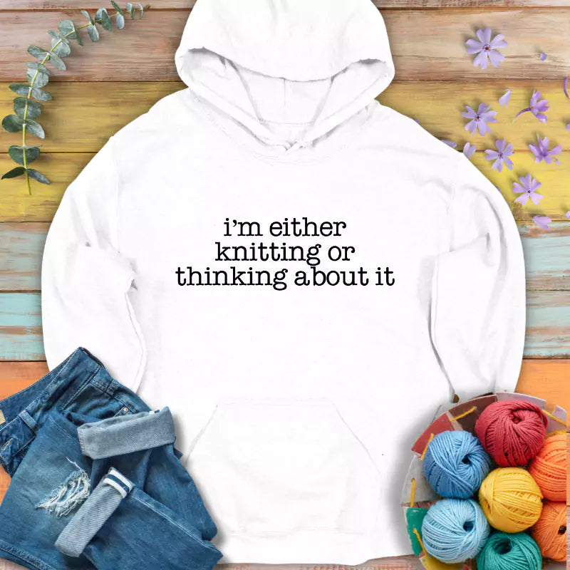 Knitting/ Thinking Hoodie