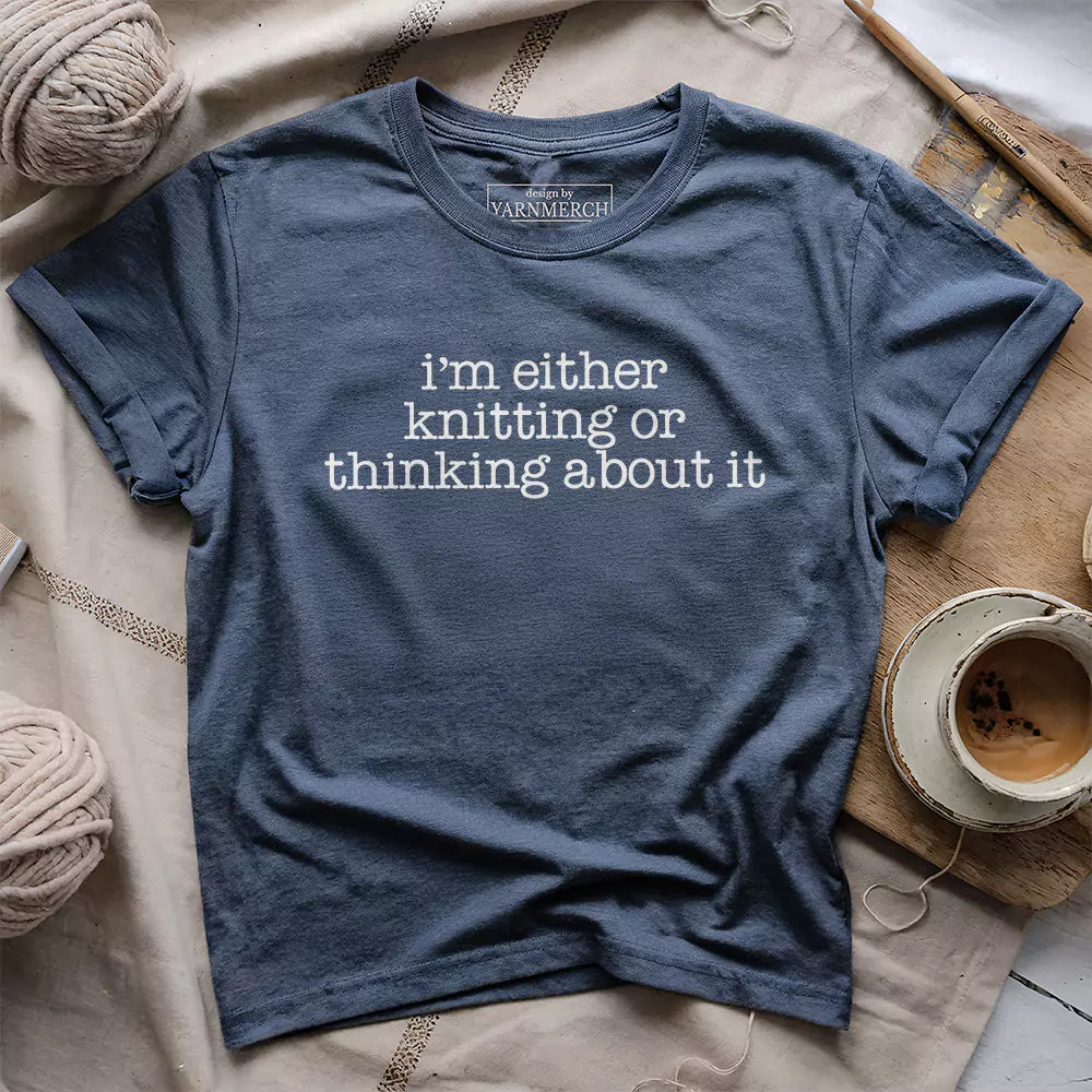 Knitting/ Thinking T-shirt