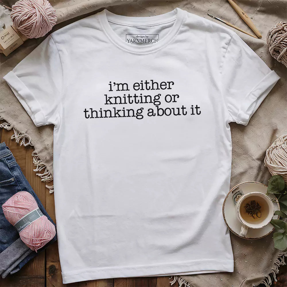 Knitting/ Thinking T-shirt