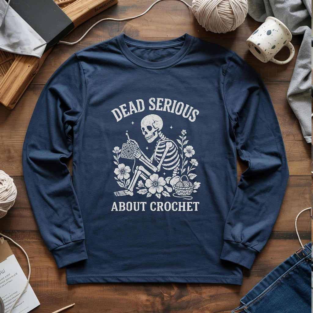 Serious About Crochet Long Sleeve T-shirt