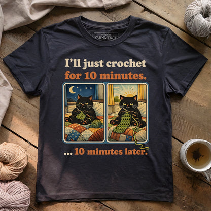 10 Minutes Later T-shirt