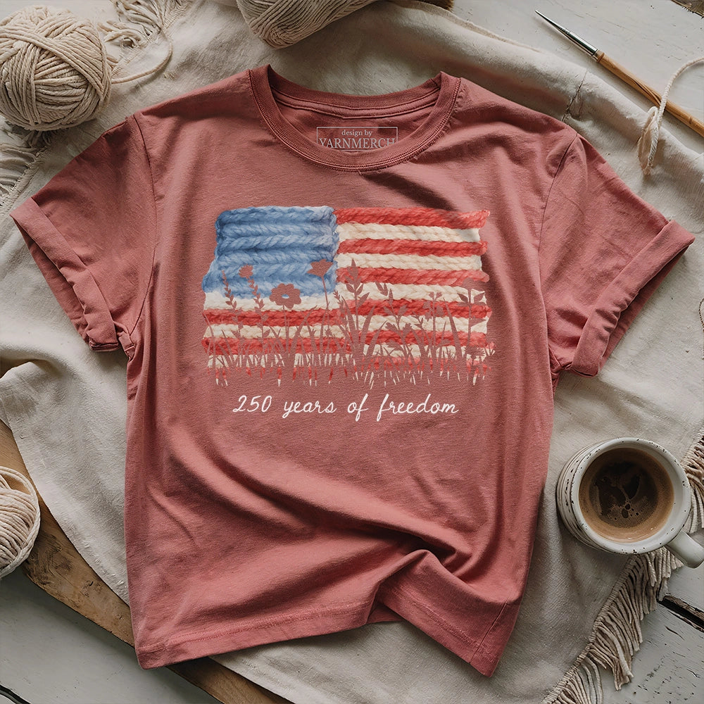 250 Years Of Freedom T-shirt
