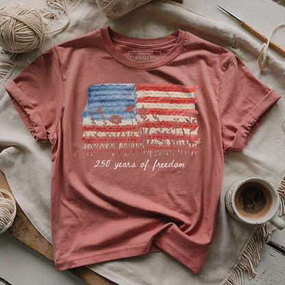 250 Years Of Freedom T-shirt