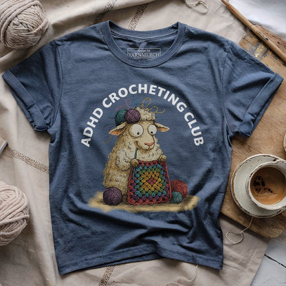ADHD Crocheting Club T-shirt