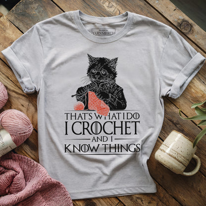 Crochet And Know Things T-shirt