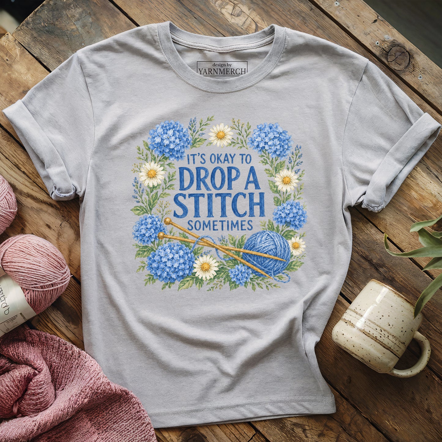 Drop A Stitch Sometimes T-shirt