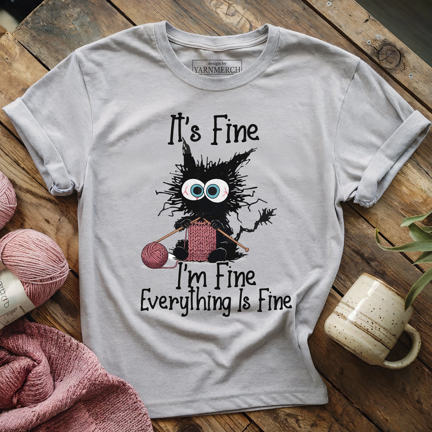 I'm Fine, Let Me Just Knit T-shirt