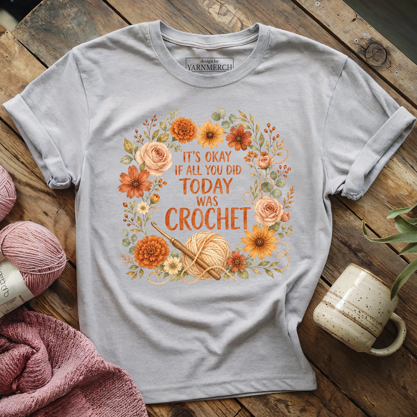 If All You Did Was Crochet T-shirt