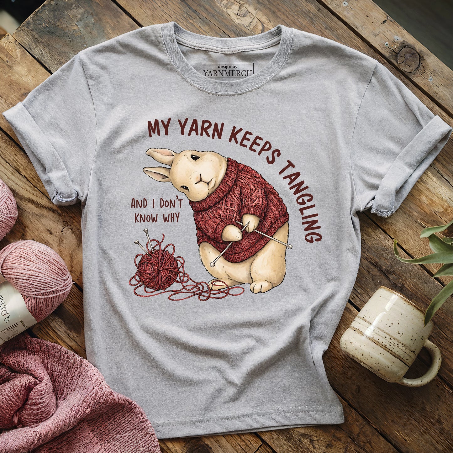 My Yarn Keeps Tangling T-shirt