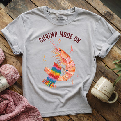 Shrimp Mode On T-shirt