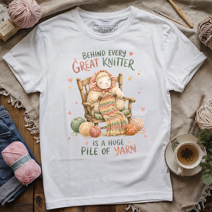Behind A Great Knitter T-shirt