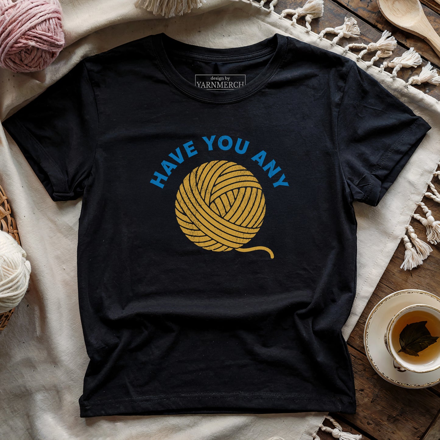 Have You Any Wool...T-shirt