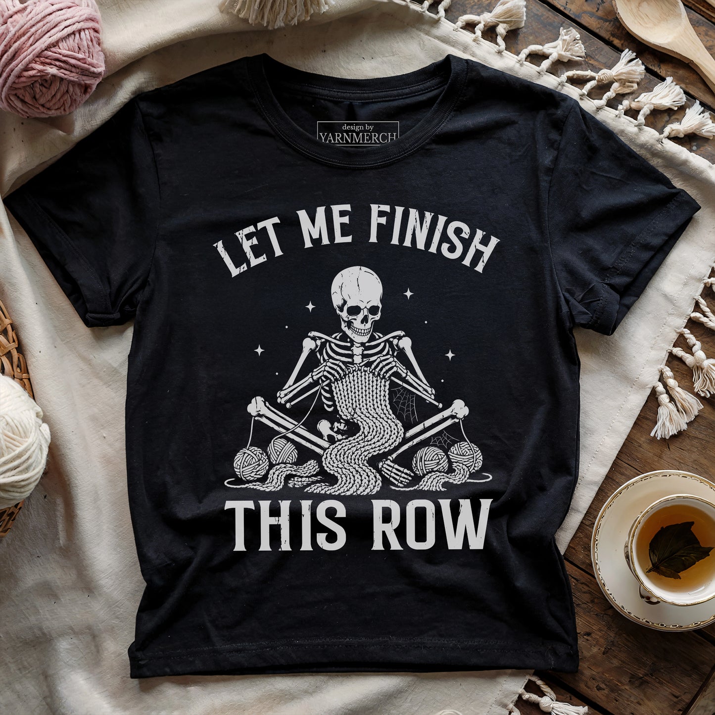 Just Let Me Finish This Row T-shirt