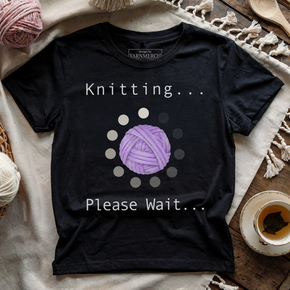 Knitting In Progress T-shirt