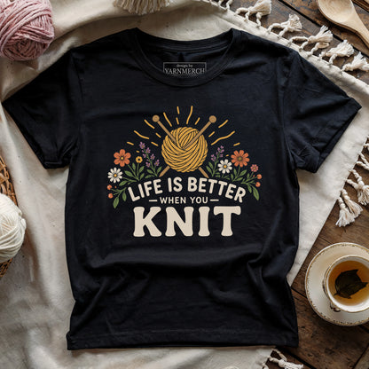 Life Better When Knit T-shirt