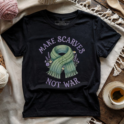 Make Scarves Not War T-shirt