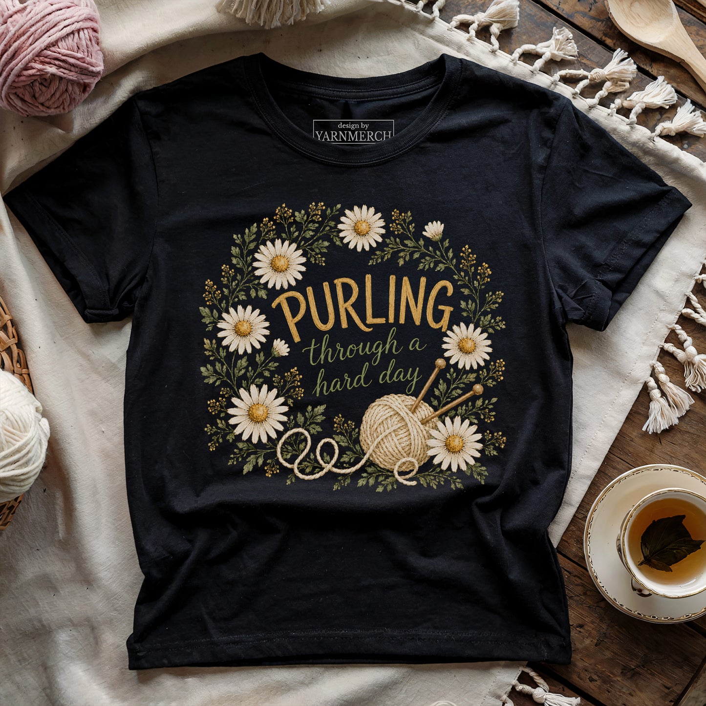 Purling Through A Hard Day T-shirt