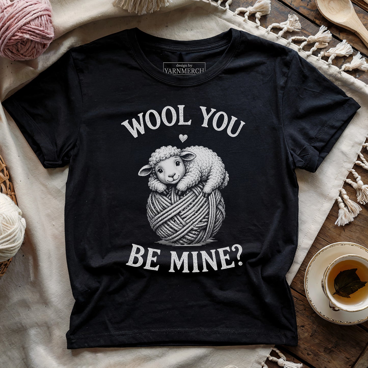 Wool You Be Mine T-shirt