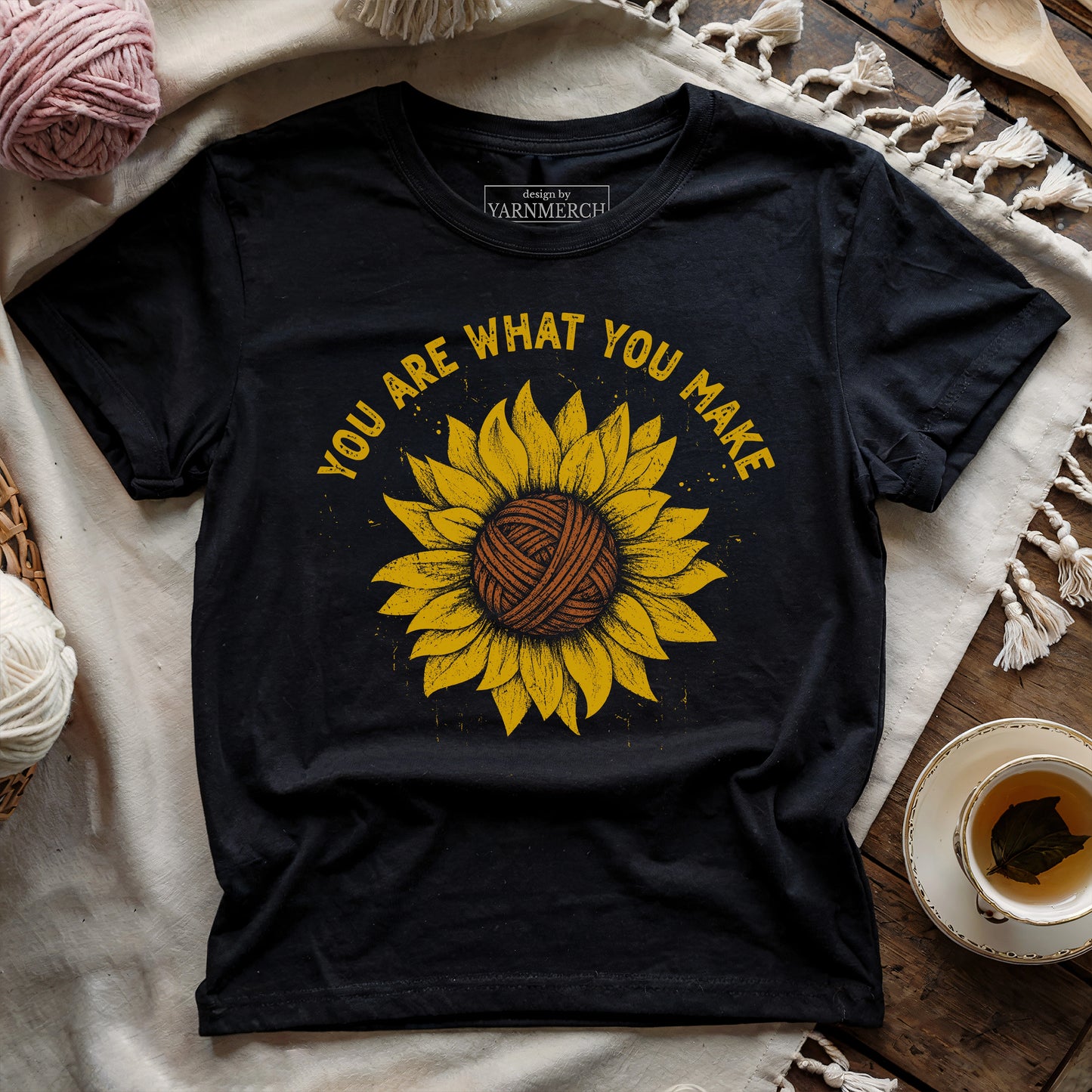 You Are What You Make T-shirt