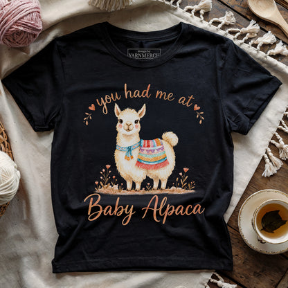 You Had Me At Baby Alpaca T-shirt
