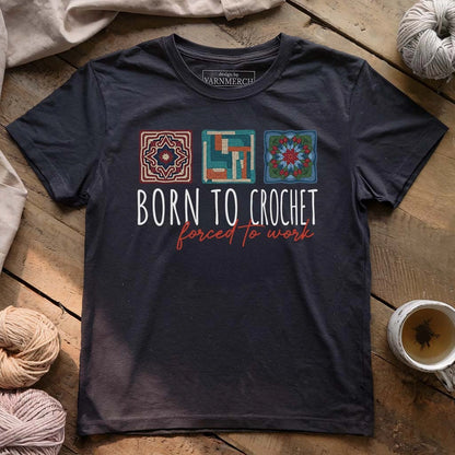 Born To Crochet T-shirt