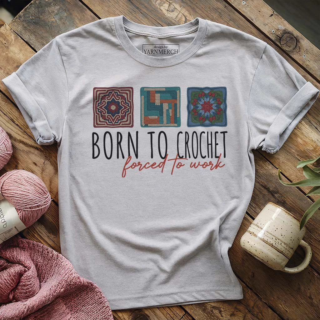 Born To Crochet T-shirt