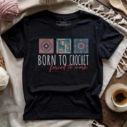 Born To Crochet T-shirt