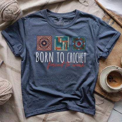 Born To Crochet T-shirt