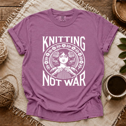 Comfort Colors Knitting Not War T-shirt