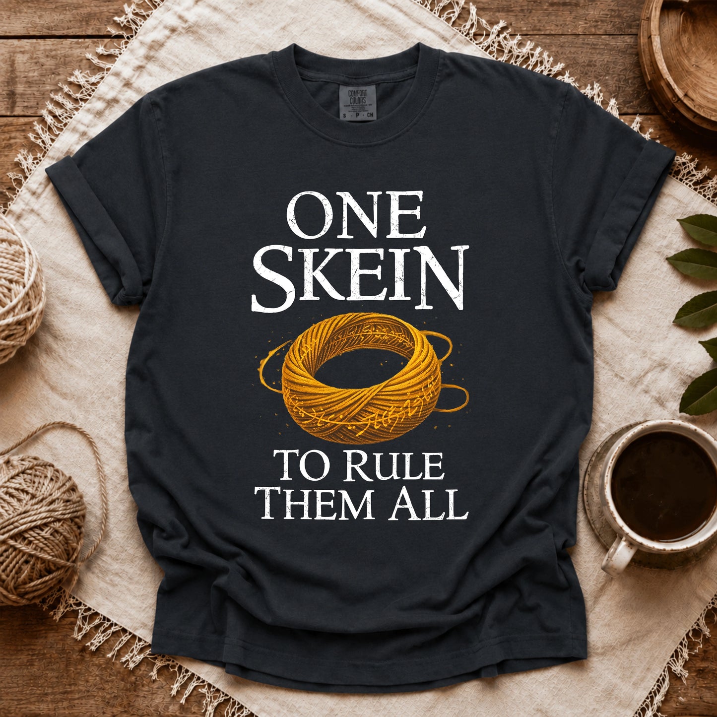 Comfort Colors One Skein To Rule Them All T-shirt