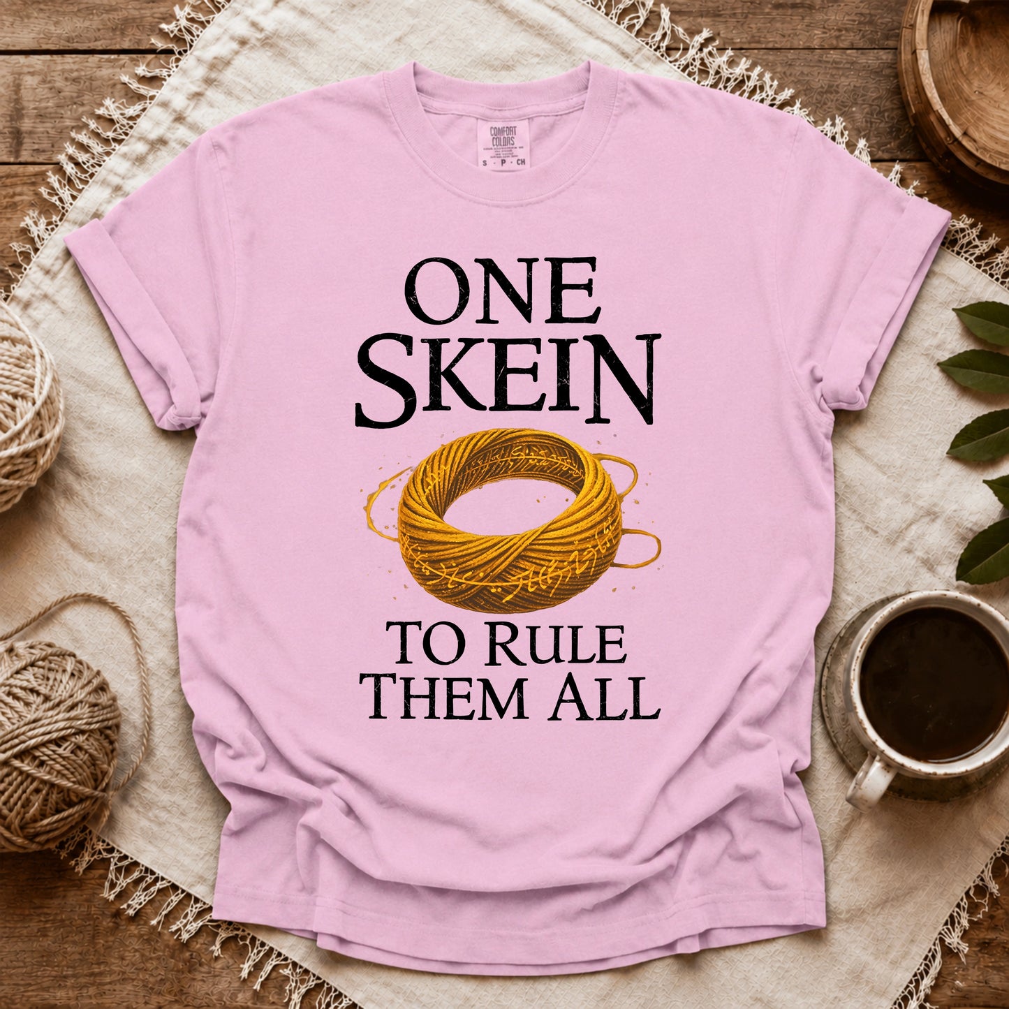 Comfort Colors One Skein To Rule Them All T-shirt