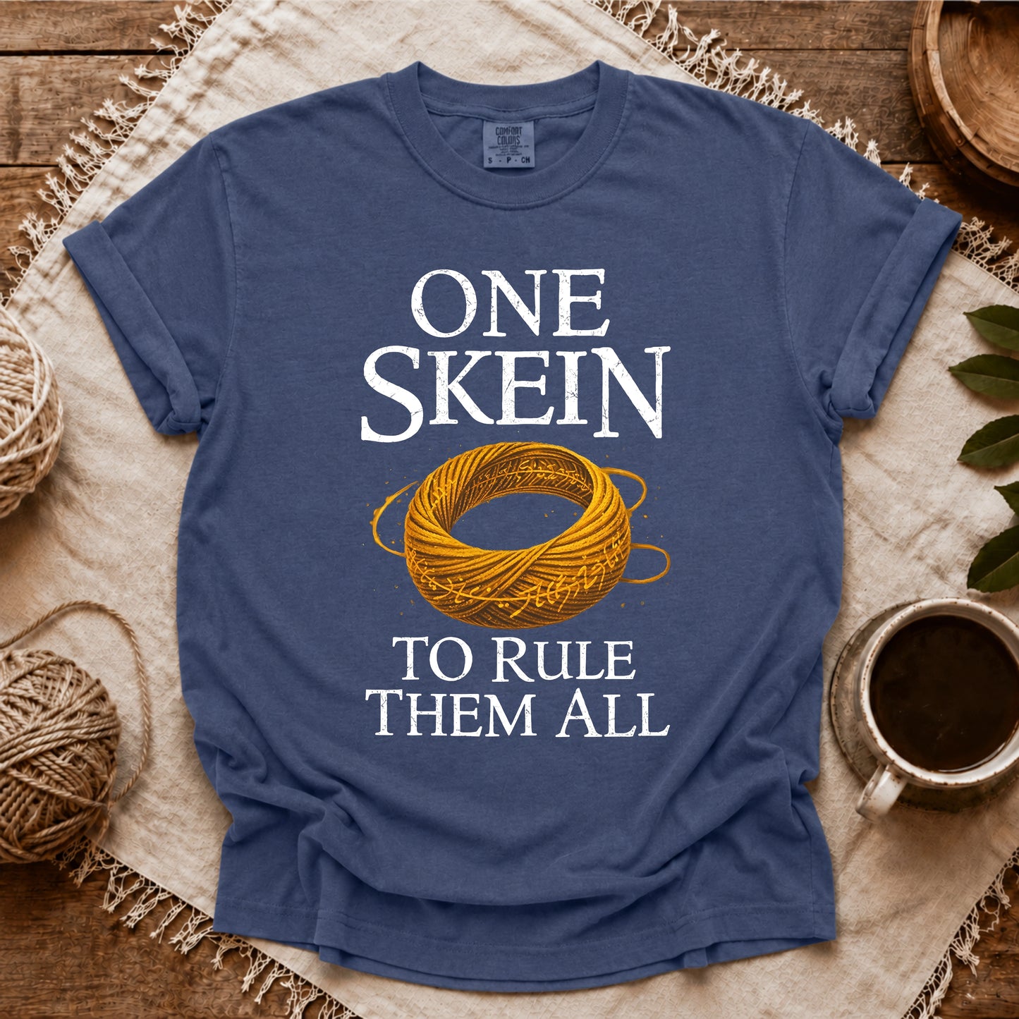 Comfort Colors One Skein To Rule Them All T-shirt