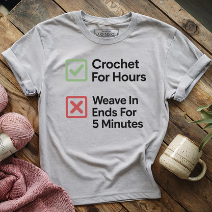 Crochet For Hours T-shirt